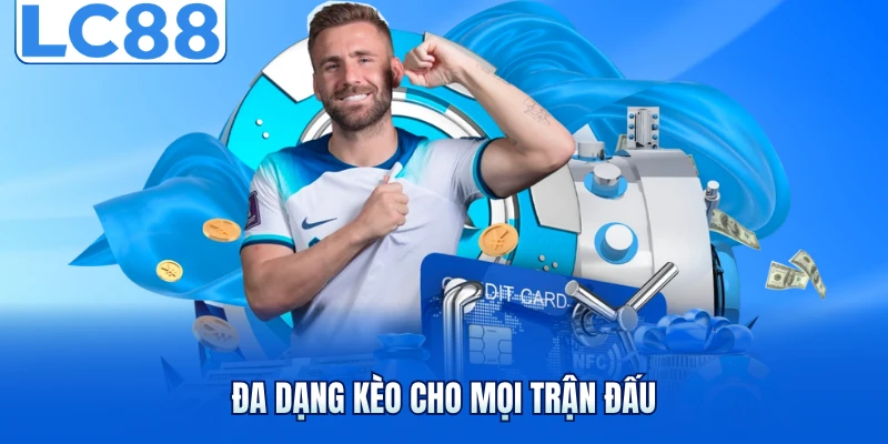 CMD368 Sport - Mở Ra Trải Nghiệm Thể Thao Đầy Cuốn Hút 3 Đa dạng kèo cho mọi trận đấu